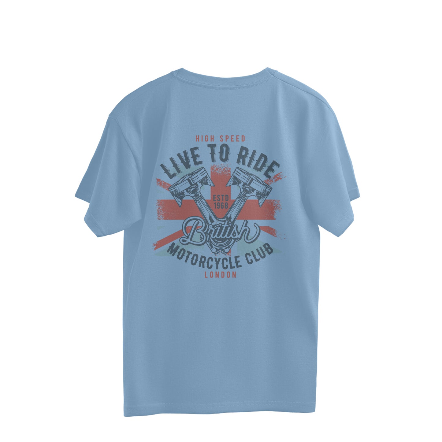 "Live to Ride Brit Flag Pistons Art" Motorcycle (Back Printed) Oversized T-Shirt