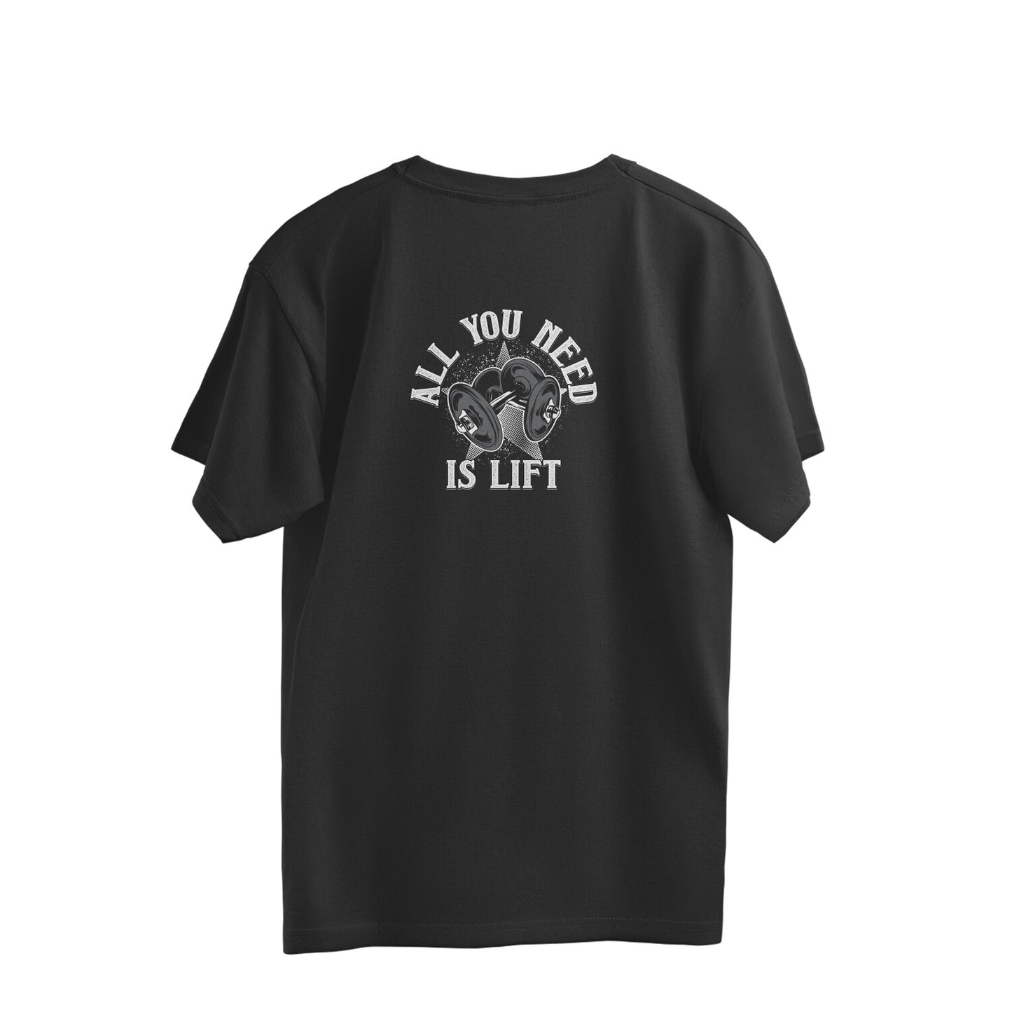 No Pain No Gain - Lift is all u need - Oversized - Motivational Gym T-Shirt