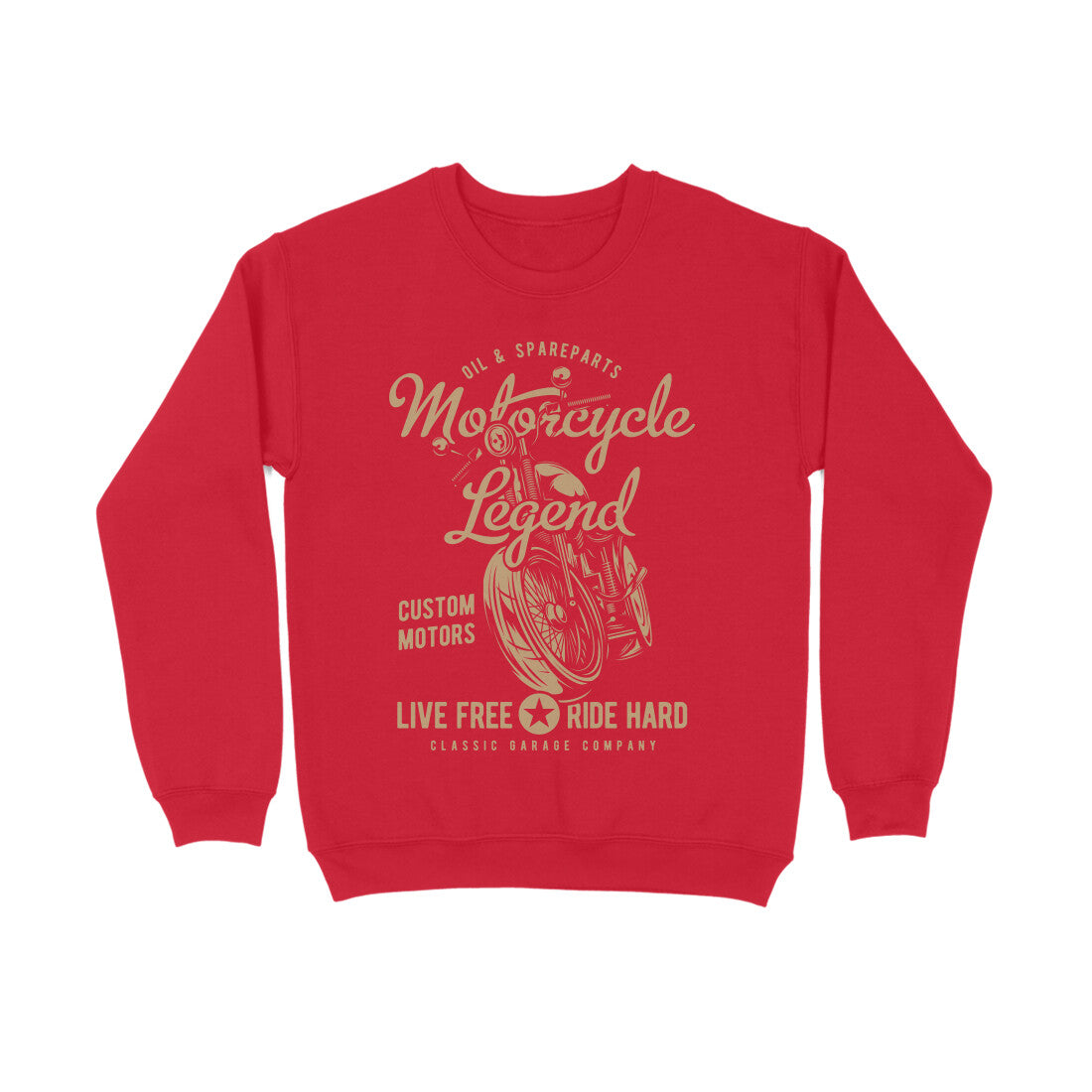 Motorcycle Legend - Live Free Ride Hard - Sweatshirt