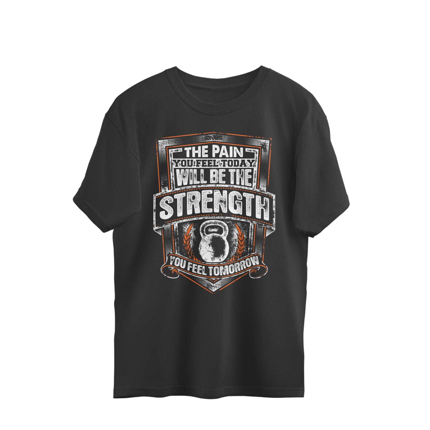 Pain today will be the Strength tommorow Motivational Oversized Gym T-Shirt