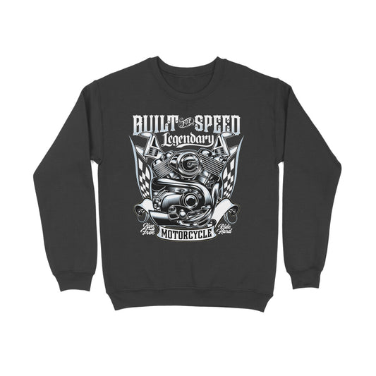 Built for Speed Legendary Motorcycle Sweatshirt