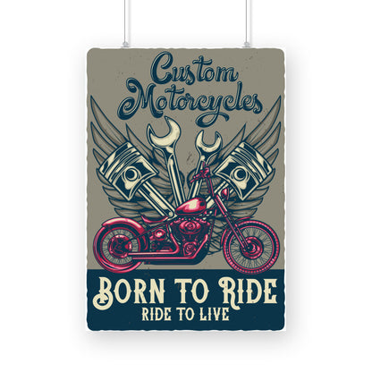 Born to Ride - Ride to Live - Vintage Motorcycle Art Poster