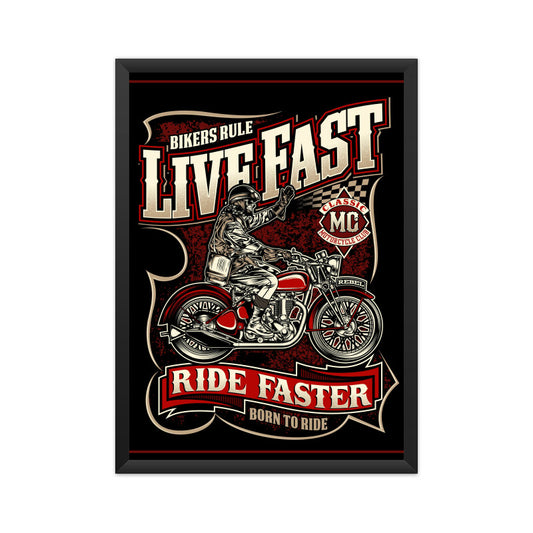 Live Fast Ride Faster - Vintage Motorcycle Poster