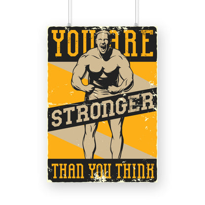 You are Stronger thank you think - Vintage Bodybuilder graphic poster