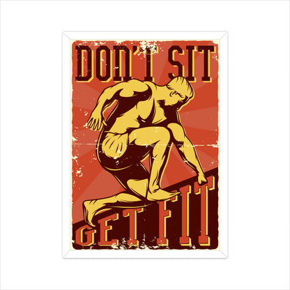 Don't Sit - Get Fit Retro Vintage Poster