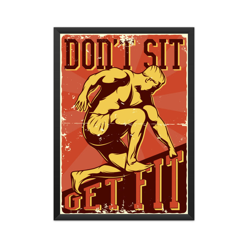 Don't Sit - Get Fit Retro Vintage Poster