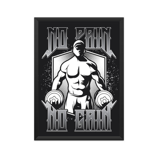 No Pain No Gain - Retro Black and White Illlustration Poster