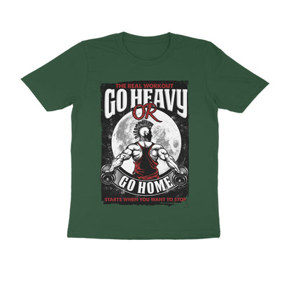 Go Heavy or Go Home - Fitness Motivation T-Shirt