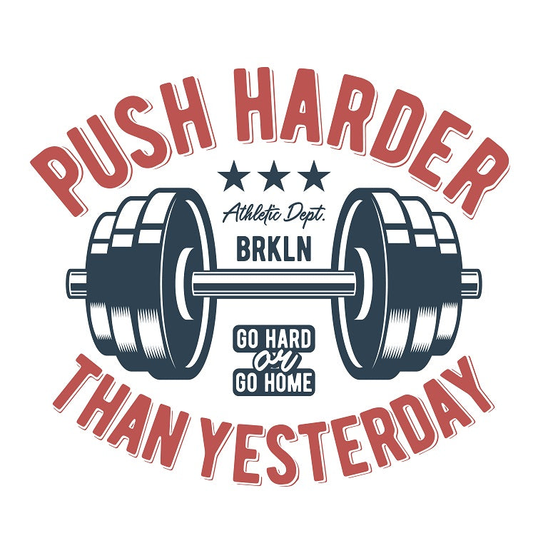 'Push Harder than Yesterday' Motivational - Mug